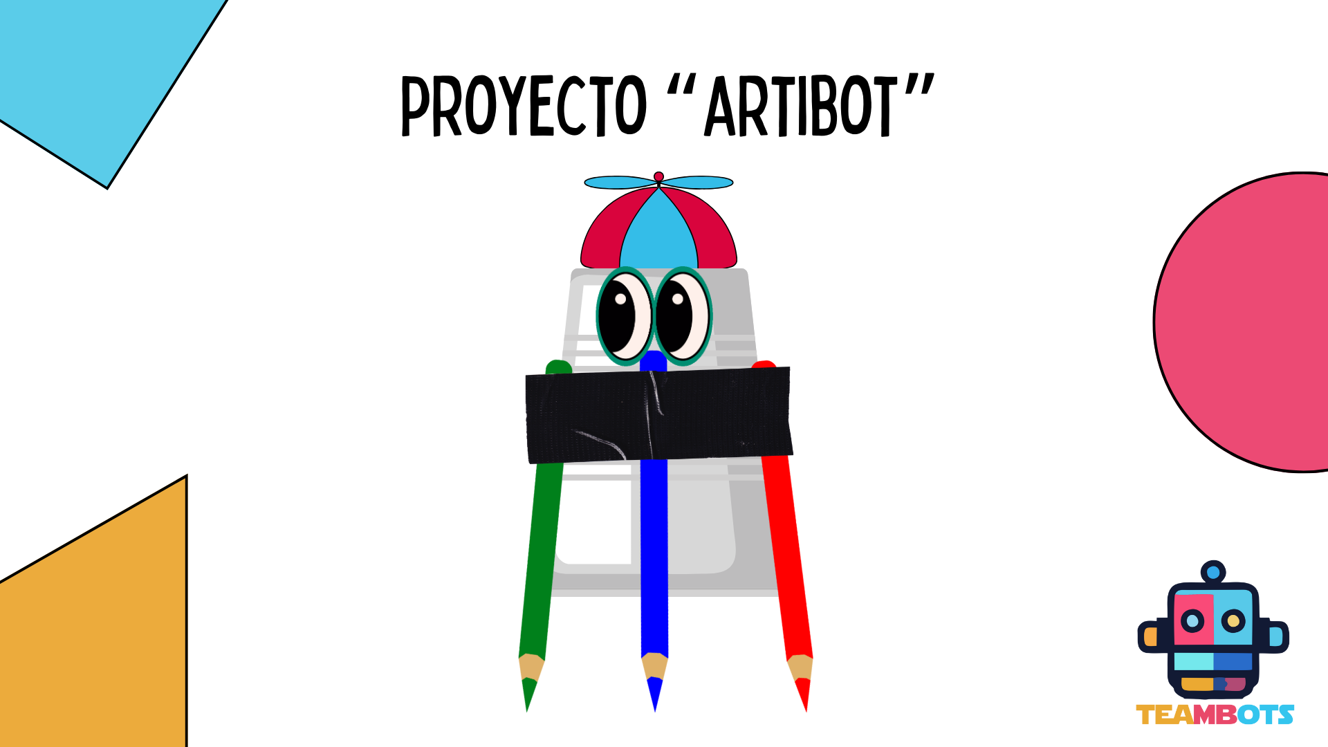 Robótica Inicial. Proyecto ArtiBot